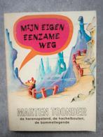 Marten Toonder: "Mijn eigen eenzame weg", 3 verhalen, 1976, Meerdere stripboeken, Ophalen of Verzenden, Gelezen