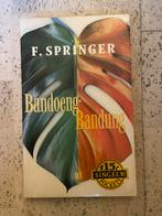 Bandoeng-Bandung - F. Springer, Boeken, Ophalen of Verzenden, Gelezen, Nederland