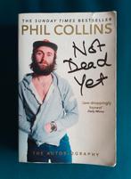 Phil Collins - Not dead yet autobiografie Genesis, Gelezen, Kunst en Cultuur, Ophalen of Verzenden, Phil Collins