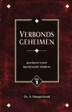 Verbondsgeheimen Ds. A. Hoogerland 905551067x, Boeken, Ophalen of Verzenden, Zo goed als nieuw, Ds. A. Hoogerland, Christendom | Protestants
