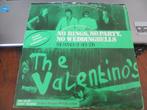 The Valentino's – No Rings, No Party, No Weddingbells, Ophalen of Verzenden, Gebruikt, Nederlandstalig