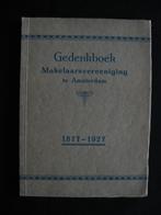 Gedenkboek Makelaarsvereeniging te Amsterdam 1877-1927, Ophalen of Verzenden, Gelezen