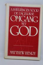 De dagelijkse omgang met God - Matthew Henry, Ophalen of Verzenden, Zo goed als nieuw