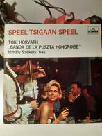 lp Toki Horvath-speel Tsigaan speel (Z212-178), Ophalen of Verzenden, Zo goed als nieuw