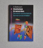 Statistiek  in  woorden  -  A.  Slotboom, Boeken, A. Slotboom, Ophalen of Verzenden, Beta, WO