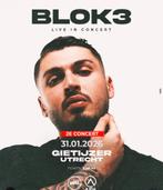 2 tickets BLOK3, Tickets en Kaartjes