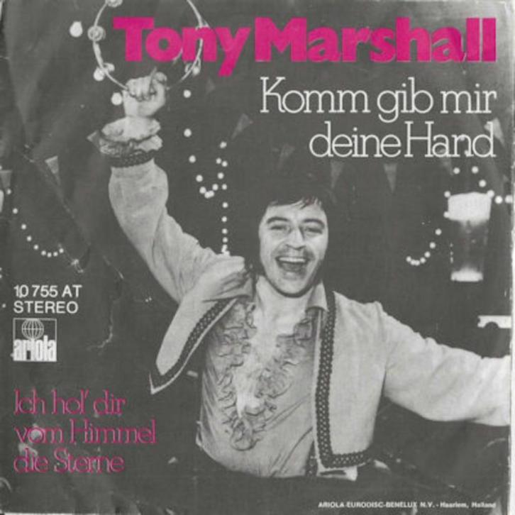 TONY MARSHALL 1972   SUPER SCHLAGER !!!! M1671, Cd's en Dvd's, Vinyl Singles, Single, 7 inch, Ophalen of Verzenden