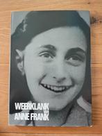 Weerklank van Anne Frank, Tweede Wereldoorlog, Anna G Steen Meijer, Ophalen of Verzenden, Zo goed als nieuw