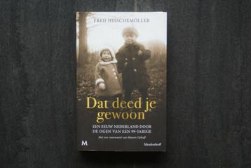 Dat deed je gewoon.Een eeuw Nederland door de ogen 99 jarige beschikbaar voor biedingen