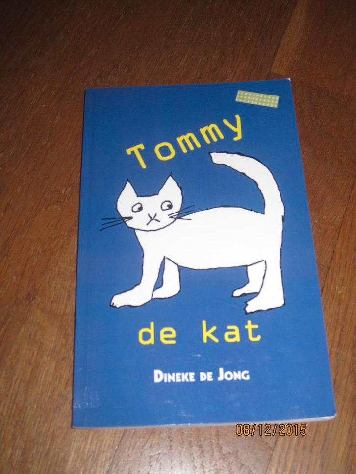 Tommy de kat - Dineke de Jong, Boeken, Kinderboeken | Jeugd | onder 10 jaar, Gelezen, Fictie algemeen, Ophalen of Verzenden