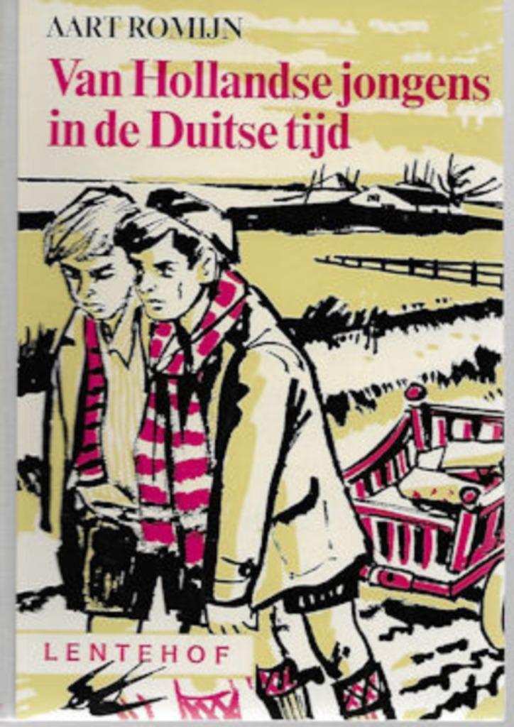Aart Romijn: Van Hollandse jongens in de Duitse tijd (WO II), Boeken, Kinderboeken | Jeugd | 10 tot 12 jaar, Gelezen, Ophalen of Verzenden