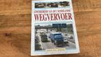Geschiedenis NL Wegvervoer harde kaft JOHAN W.D.JONGMA €7,50, Boeken, Ophalen of Verzenden, Nieuw, Vrachtwagen