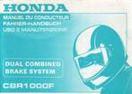 Honda CBR1000 F Dual Combined Brake System 1993 (5028z), Motoren, Handleidingen en Instructieboekjes, Ophalen of Verzenden, Honda