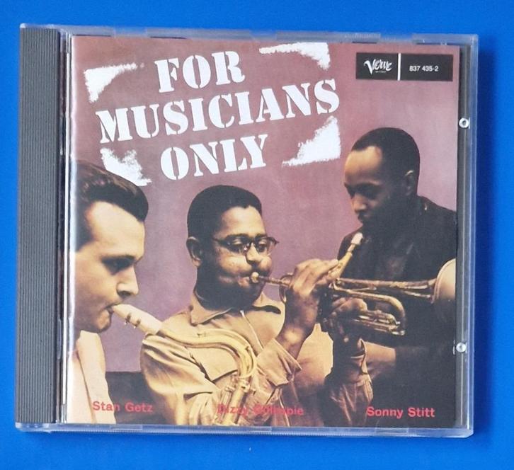 Dizzy Gillespie.Stan Getz.Sonny Stitt – For Musicians Only, Cd's en Dvd's, Cd's | Jazz en Blues, Zo goed als nieuw, Jazz, 1940 tot 1960
