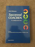 Succesvol coachen - John Whitmore, Ophalen of Verzenden, Gelezen
