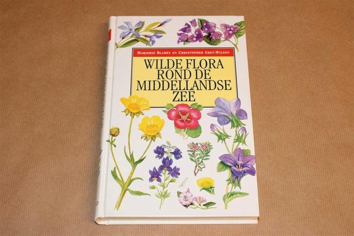 Wilde flora rond de Middellandse Zee, Boeken, Natuur, Zo goed als nieuw, Bloemen, Planten en Bomen, Ophalen of Verzenden