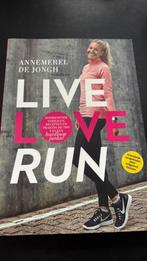 Annemerel de Jongh - Live, love, run, Lopen en Fietsen, Ophalen of Verzenden, Zo goed als nieuw, Annemerel de Jongh