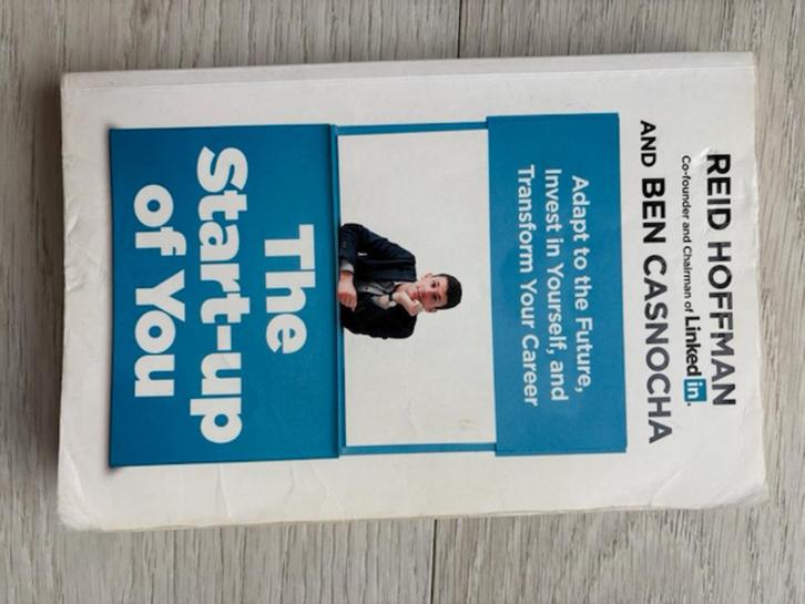 Reid Hoffman & Ben Casnocha – The Startup of You (Gelezen), Boeken, Economie, Management en Marketing, Gelezen, Management, Ophalen of Verzenden