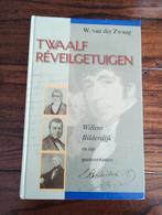 Twaalf Reveilgetuigen - W. van der Zwaag, Ophalen of Verzenden, Gelezen, W. van der Zwaag, Christendom | Protestants