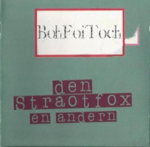 CD: Boh Foi Toch – Den Stroatfox En Anderen (ZGAN), Cd's en Dvd's, Cd's | Nederlandstalig, Zo goed als nieuw, Verzenden