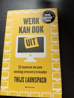 Thijs Launspach - Werk kan ook uit, Ophalen of Verzenden, Zo goed als nieuw, Thijs Launspach
