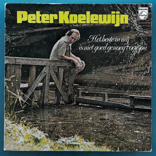 Peter Koelewijn - Het Beste In Mij Is Niet Goed Genoeg Voor, Cd's en Dvd's, Vinyl | Nederlandstalig, Gebruikt, Ophalen of Verzenden