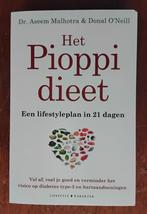 HET PIOPPI DIEET -- A.MALHOTRA EN D. O'NEILL, Boeken, Ophalen of Verzenden, Gelezen