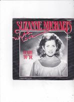 7" Single Suzanne Michaels - With love, Ophalen of Verzenden, Gebruikt, Dance
