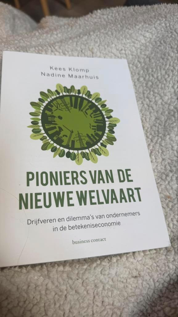 Kees Klomp&Nadine Maarhuis - Pioniers van de nieuwe welvaart, Boeken, Economie, Management en Marketing, Nieuw, Management, Ophalen of Verzenden