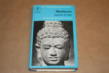 Mediteren. Waarom en hoe. Klassieke Boeddhistische teksten. beschikbaar voor biedingen