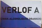 Verof A zwak alcoholishe dranken reclamebord van metaal deco