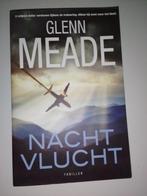 Nachtvlucht; Glenn Meade, Boeken, Glenn Meade, Ophalen of Verzenden, Zo goed als nieuw, Nederland