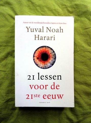 21 Lessen voor de 21ste eeuw - Yuval Noah Harris   beschikbaar voor biedingen
