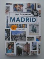 Reisgids Madrid - time to momo, Boeken, Reisgidsen, Overige merken, Europa, Ophalen of Verzenden, Zo goed als nieuw