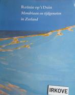 REÜNIE OP 'T DUIN * Mondriaan en Tijdgenoten in Zeeland *, Verzenden, Zo goed als nieuw, Schilder- en Tekenkunst, Diverse auteurs