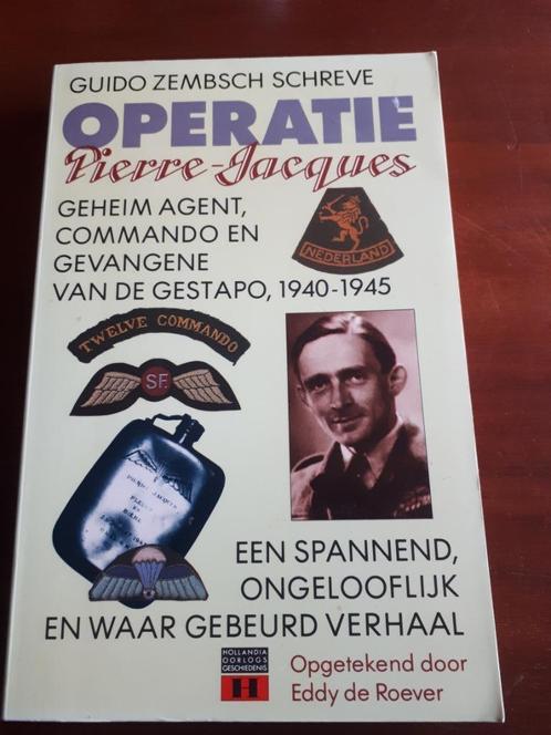 Operatie Pierre-Jacques. Geheim agent, Commando, Boeken, Oorlog en Militair, Zo goed als nieuw, Ophalen of Verzenden
