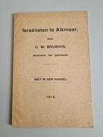 Israëlieten te Alkmaar, Ophalen of Verzenden, C.w. Bruinvis, 20e eeuw of later, Gelezen
