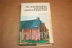 De Afscheiding van 1834 in Groningerland, Boeken, Ophalen of Verzenden, 20e eeuw of later, Gelezen