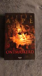 Pieter Aspe - Ontmaskerd, Boeken, Ophalen of Verzenden, Zo goed als nieuw, Pieter Aspe