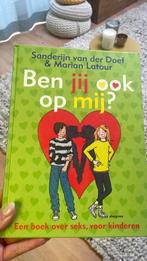 Ben jij ook op mij? Boek over seks voor kinderen, Gelezen, Non-fictie, Ophalen of Verzenden, Sanderijn van der Doef