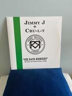 Jimmy J + CRU-L-T -Six Days Remixes, Ophalen of Verzenden, Zo goed als nieuw, 12 inch