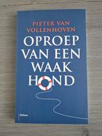 Pieter van Vollenhoven - Oproep van een waakhond, Boeken, Pieter van Vollenhoven, Maatschappij en Samenleving, Nieuw, Ophalen of Verzenden