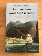Laatste boot naar Sint-Helena - Ron Moerenhout, Ophalen of Verzenden, Gelezen, Nederland