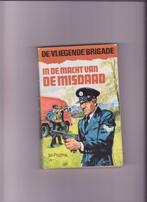 De vliegende brigade : in de macht v.d. misdaad (Jan Postma), Gelezen, Jan Postma, Ophalen of Verzenden