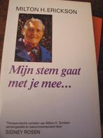 Milton Erickson Mijn stem gaat met je mee..., Ophalen of Verzenden, Gelezen