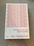 Reradicaliseren - Stijn Sieckelinck, Ophalen of Verzenden, Zo goed als nieuw, Politiek en Staatkunde, Wereld