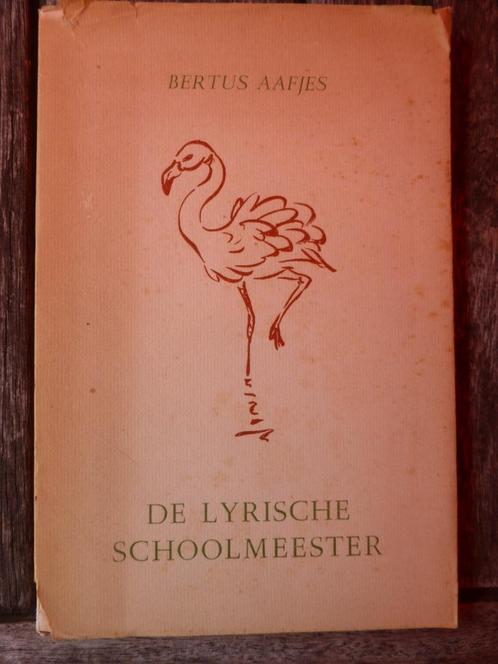 De lyrische schoolmeester - Bertus Aafjes, Boeken, Literatuur, Gelezen, Nederland, Ophalen of Verzenden