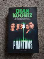 Phantoms - Dean Koontz (FANTOMEN), Ophalen of Verzenden, Gelezen, Dean Koontz, Nederland