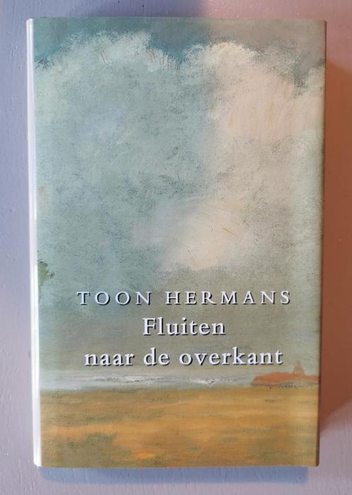 Toon Hermans - Fluiten naar de overkant, Boeken, Gedichten en Poëzie, Gelezen, Eén auteur, Ophalen of Verzenden