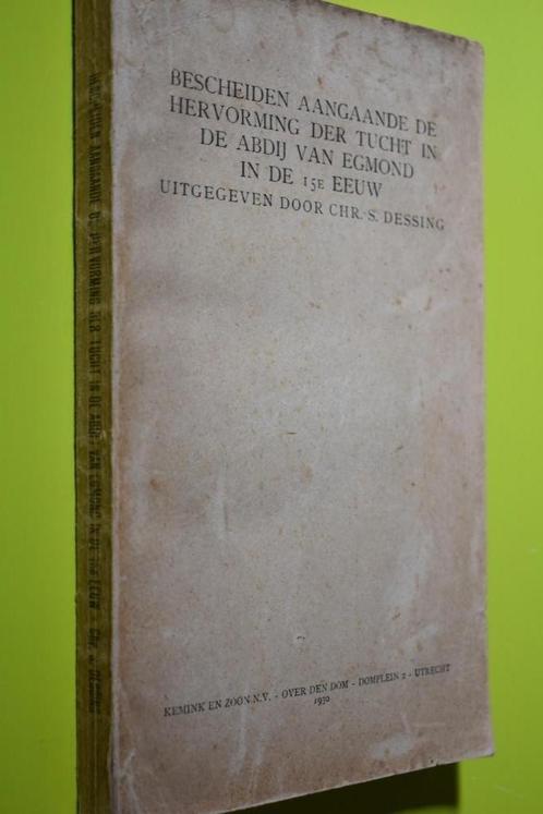 Hervorming der Tucht in de Abdij van Egmond i/d 15e eeuw-, Boeken, Godsdienst en Theologie, Gelezen, Christendom | Katholiek, Christendom | Protestants
